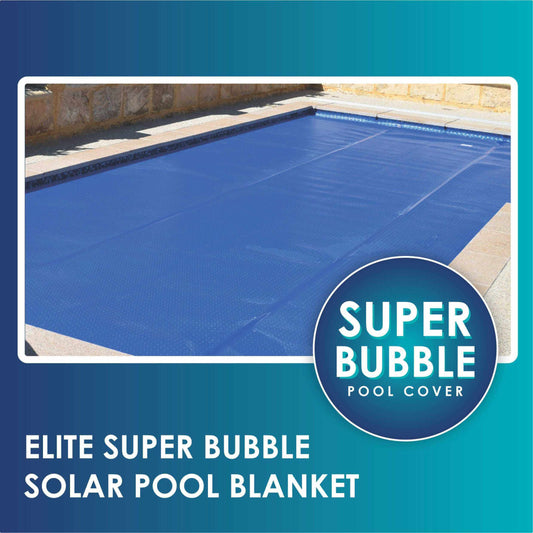 Super Bubble Solar Pool Cover - 550 Micron